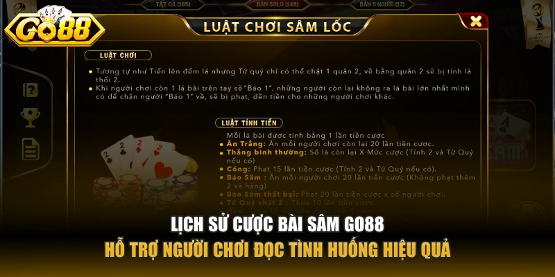Bài Sâm – Tựa game bài chiến thuật đỉnh cao tại GO88 Lịch sử cược Bài Sâm GO88 hỗ trợ người chơi đọc tình huống hiệu quả